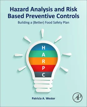 Wester |  Hazard Analysis and Risk Based Preventive Controls | Buch |  Sack Fachmedien