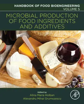 Grumezescu / Holban |  Microbial Production of Food Ingredients and Additives | eBook | Sack Fachmedien