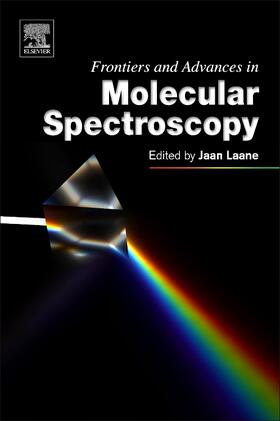 Laane |  Frontiers and Advances in Molecular Spectroscopy | Buch |  Sack Fachmedien