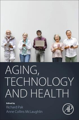 Pak / Mclaughlin |  Aging, Technology and Health | Buch |  Sack Fachmedien