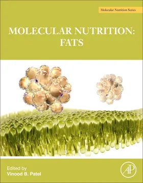 Patel |  The Molecular Nutrition of Fats | Buch |  Sack Fachmedien