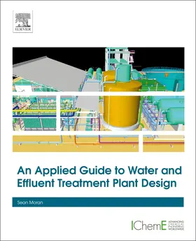 Moran |  Applied Guide to Water and Effluent Treatment Plant Design | Buch |  Sack Fachmedien