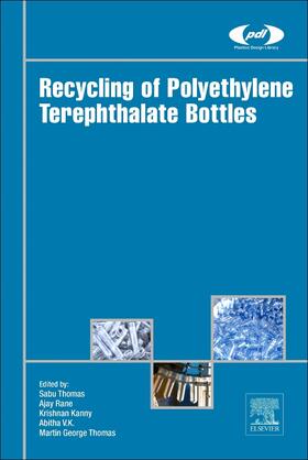 Thomas / Rane / Kanny |  Recycling of Polyethylene Terephthalate Bottles | Buch |  Sack Fachmedien