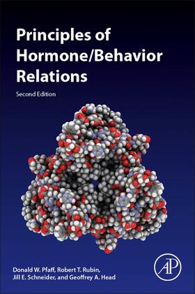 Pfaff / Rubin / Schneider |  Principles of Hormone/Behavior Relations | Buch |  Sack Fachmedien