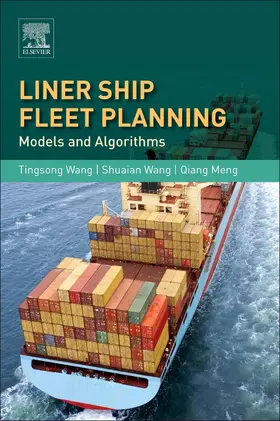 Wang / Meng |  Liner Ship Fleet Planning | Buch |  Sack Fachmedien