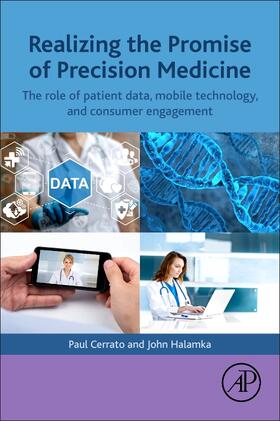 Cerrato / Halamka |  Realizing the Promise of Precision Medicine | Buch |  Sack Fachmedien