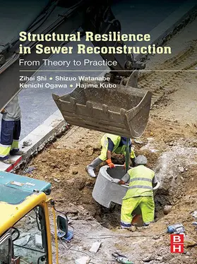 Shi / Watanabe / Ogawa |  Structural Resilience in Sewer Reconstruction | eBook | Sack Fachmedien