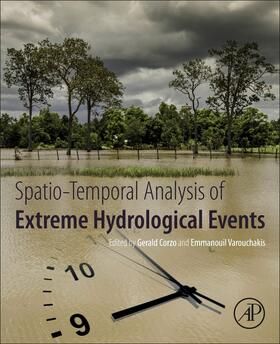 Corzo / Varouchakis |  Spatiotemporal Analysis of Extreme Hydrological Events | Buch |  Sack Fachmedien