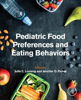 Lumeng / Fisher |  Pediatric Food Preferences and Eating Behaviors | Buch |  Sack Fachmedien