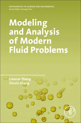 Zheng / Zhang |  Modeling and Analysis of Modern Fluid Problems | Buch |  Sack Fachmedien