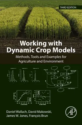 Wallach / Makowski / Jones |  Working with Dynamic Crop Models | eBook | Sack Fachmedien