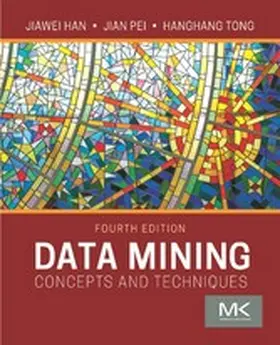 Han / Pei / Tong |  Data Mining | eBook | Sack Fachmedien