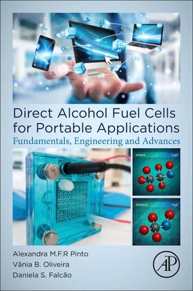 Pinto / Oliveira / Castro Falcao |  Direct Alcohol Fuel Cells for Portable Applications | Buch |  Sack Fachmedien