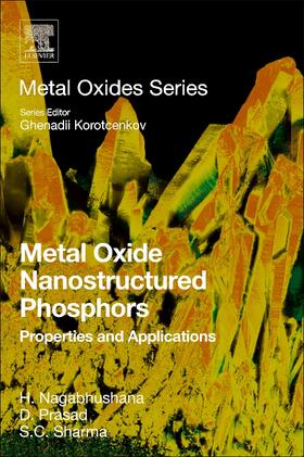 Nagabhushana / Prasad / Sharma |  Metal Oxide Nanostructured Phosphors | Buch |  Sack Fachmedien
