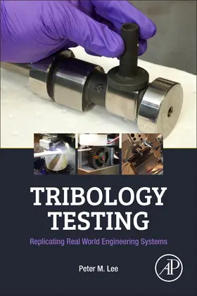 Lee |  Tribology Testing | Buch |  Sack Fachmedien