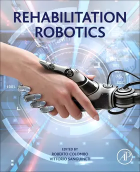 Colombo / Sanguineti |  Rehabilitation Robotics | Buch |  Sack Fachmedien