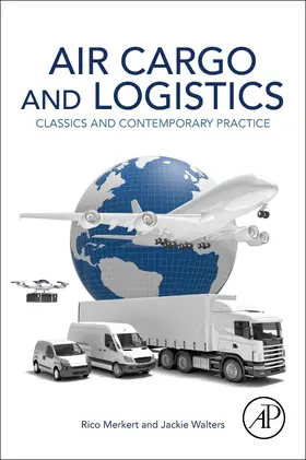 Merkert / Walters |  Air Cargo and Logistics | Buch |  Sack Fachmedien