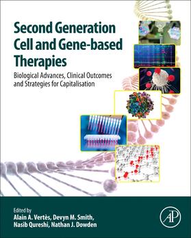 Vertes / Dowden / Smith |  Second Generation Cell and Gene-Based Therapies | Buch |  Sack Fachmedien