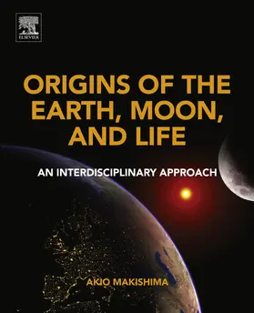 Makishima |  Origins of the Earth, Moon, and Life | eBook | Sack Fachmedien