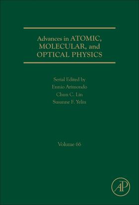 Yelin / Arimondo / Lin |  Advances in Atomic, Molecular, and Optical Physics | Buch |  Sack Fachmedien