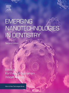 Subramani / Ahmed |  Emerging Nanotechnologies in Dentistry | eBook | Sack Fachmedien