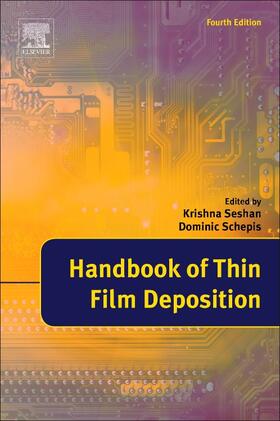 Seshan / Schepis |  Handbook of Thin Film Deposition | Buch |  Sack Fachmedien