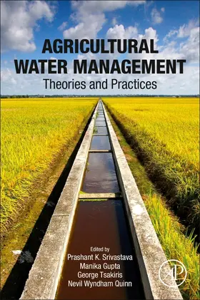 Srivastava / Gupta / Tsakiris |  Agricultural Water Management | Buch |  Sack Fachmedien