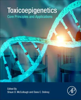 McCullough / Dolinoy |  Toxicoepigenetics | Buch |  Sack Fachmedien