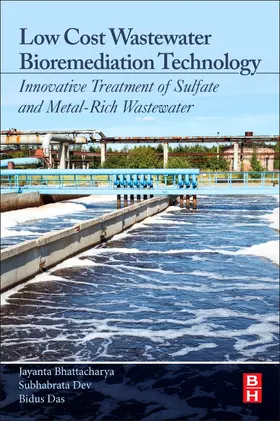 Bhattacharya / Dev / Das |  Low Cost Wastewater Bioremediation Technology | Buch |  Sack Fachmedien