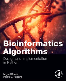 Rocha / Ferreira |  Bioinformatics Algorithms | Buch |  Sack Fachmedien