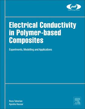 Taherian / Kausar |  Electrical Conductivity in Polymer-Based Composites | Buch |  Sack Fachmedien