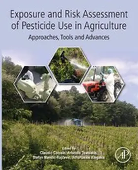 Colosio / Tsatsakis / Mandic-Rajcevic |  Exposure and Risk Assessment of Pesticide Use in Agriculture | eBook | Sack Fachmedien