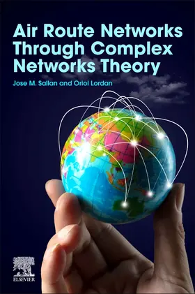 Sallan / Lordan |  Air Route Networks Through Complex Networks Theory | Buch |  Sack Fachmedien