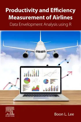 Lee |  Productivity and Efficiency Measurement of Airlines | Buch |  Sack Fachmedien