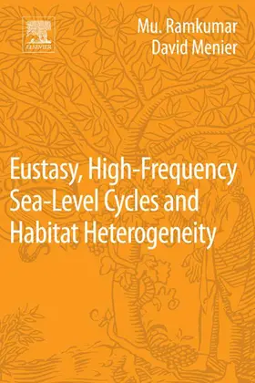 Ramkumar / Menier |  Eustasy, High-Frequency Sea Level Cycles and Habitat Heterogeneity | eBook | Sack Fachmedien