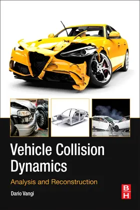 Vangi |  Vehicle Collision Dynamics: Analysis and Reconstruction | Buch |  Sack Fachmedien