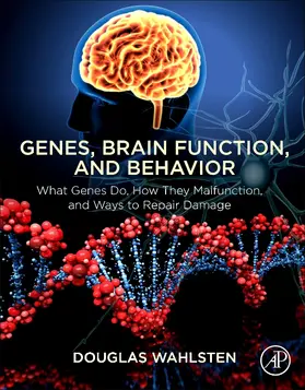 Wahlsten |  Genes, Brain Function, and Behavior | Buch |  Sack Fachmedien