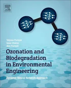 Poznyak / Chairez Oria |  Ozonation and Biodegradation in Environmental Engineering | Buch |  Sack Fachmedien