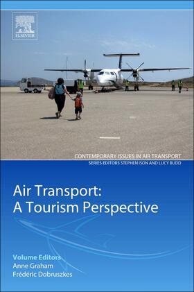 Graham / Dobruszkes |  Air Transport - A Tourism Perspective | Buch |  Sack Fachmedien