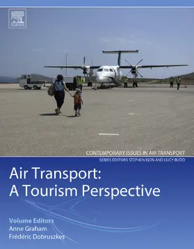 Graham / Dobruszkes |  Air Transport - A Tourism Perspective | eBook | Sack Fachmedien