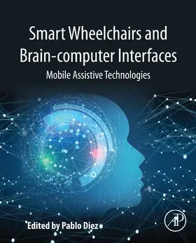 Diez |  Smart Wheelchairs and Brain-computer Interfaces | eBook | Sack Fachmedien