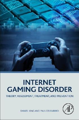 King / Delfabbro |  Internet Gaming Disorder | Buch |  Sack Fachmedien