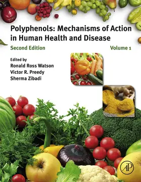 Watson / Zibadi MD / Zibadi |  Polyphenols: Mechanisms of Action in Human Health and Disease | eBook | Sack Fachmedien