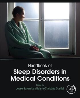 Savard / Ouellet |  Handbook of Sleep Disorders in Medical Conditions | Buch |  Sack Fachmedien