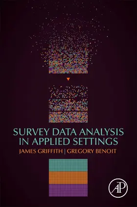 Griffith / Benoit |  Survey Data Analysis in Applied Settings | Buch |  Sack Fachmedien