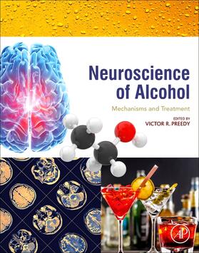 Preedy |  Neuroscience of Alcohol | Buch |  Sack Fachmedien