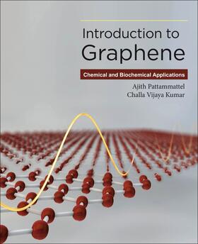 Kumar / Pattammattel |  Introduction to Graphene | Buch |  Sack Fachmedien