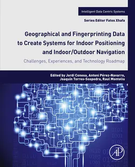 Conesa / Pérez-Navarro / Torres-Sospedra | Geographical and Fingerprinting Data for Positioning and Navigation Systems | E-Book | sack.de