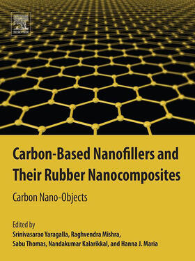 Yaragalla / Thomas / Kalarikkal |  Carbon-Based Nanofillers and Their Rubber Nanocomposites | eBook | Sack Fachmedien