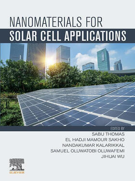 Thomas / Kalarikkal / Wu |  Nanomaterials for Solar Cell Applications | eBook | Sack Fachmedien